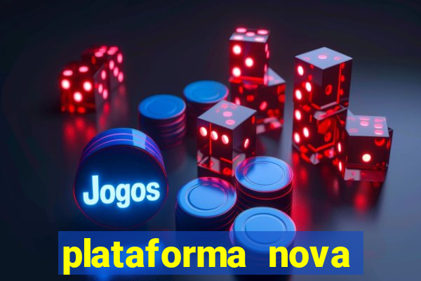 plataforma nova fortune tiger 2024